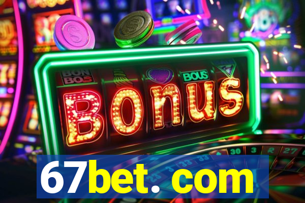 67bet. com